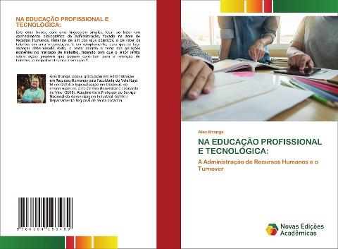 NA EDUCAÇÃO PROFISSIONAL E TECNOLÓGICA: