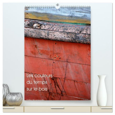 Les couleurs du temps sur le bois (Calendrier mural 2026 DIN A2 horizontal) calendrier de bureau