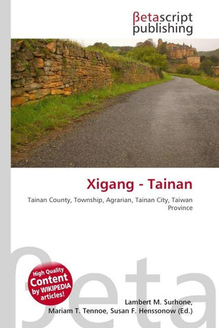 Xigang - Tainan