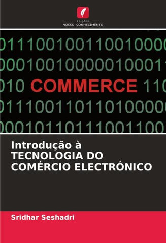 Introdução à TECNOLOGIA DO COMÉRCIO ELECTRÓNICO