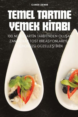 TEMEL TARTINE YEMEK K¿TABI