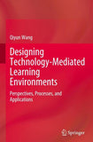 Designing Technology-Mediated Learning Environments
