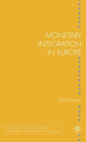 Monetary Integration in Europe