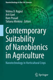 Contemporary Suitability of Nanobionics in Agriculture