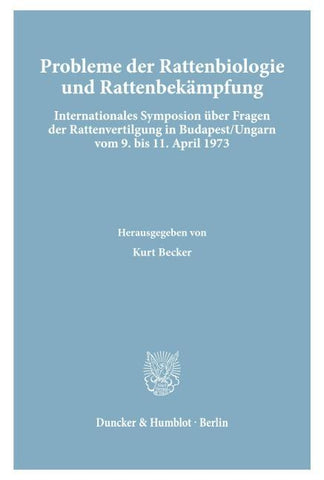 Probleme der Rattenbiologie und Rattenbekämpfung.
