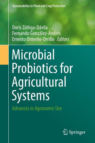 Microbial Probiotics for Agricultural Systems