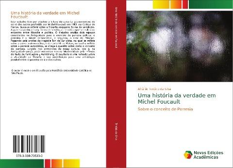 Uma história da verdade em Michel Foucault