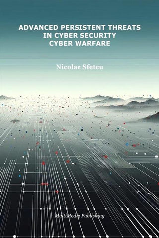 Advanced Persistent Threats in Cybersecurity