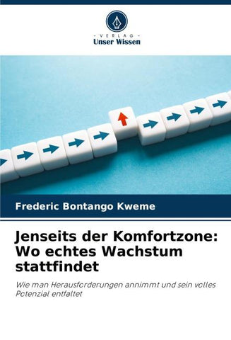 Jenseits der Komfortzone: Wo echtes Wachstum stattfindet