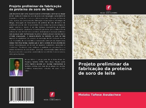 Projeto preliminar da fabricação da proteína de soro de leite