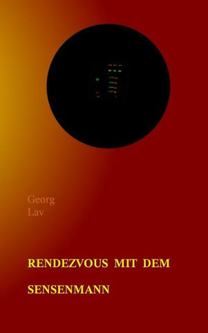 Rendezvous mit dem Sensenmann