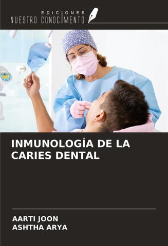 INMUNOLOGÍA DE LA CARIES DENTAL
