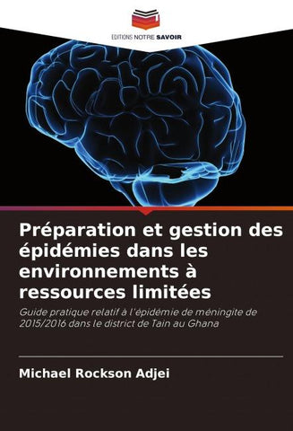 Préparation et gestion des épidémies dans les environnements à ressources limitées