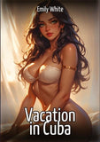 Vacation in Cuba
