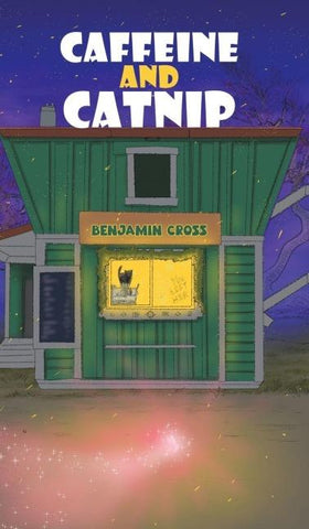 Caffeine and Catnip