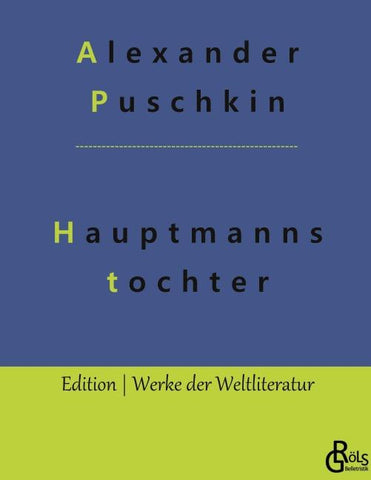 Die Hauptmannstochter