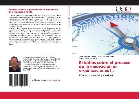 Estudios sobre el proceso de la innovación en organizaciones II.