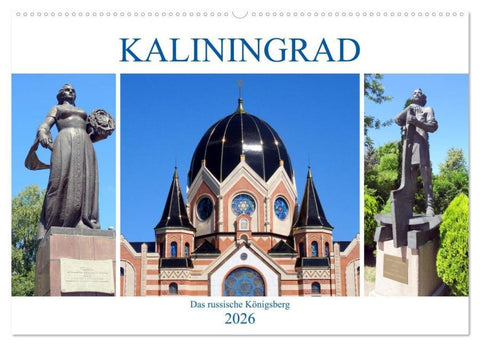 Kaliningrad - Das russische Königsberg (Wandkalender 2026 DIN A2 quer), CALVENDO Monatskalender