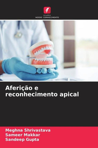 Aferição e reconhecimento apical