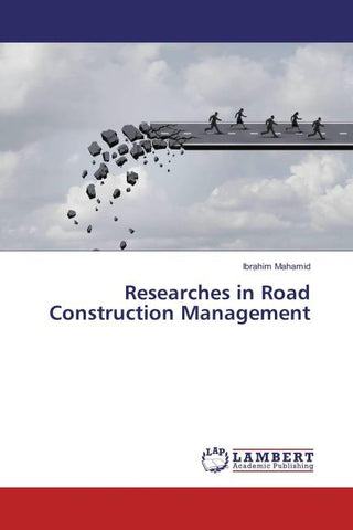 Researches in Road Construction Management