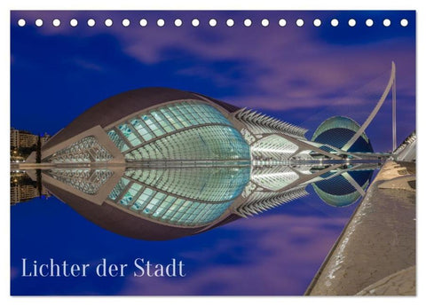 Lichter der Stadt (Tischkalender 2026 DIN A5 quer), CALVENDO Monatskalender