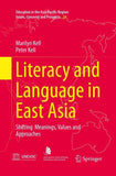 Literacy and Language in East Asia