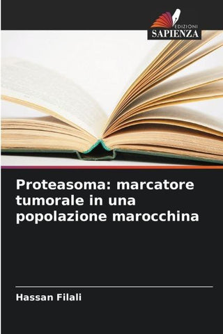 Proteasoma: marcatore tumorale in una popolazione marocchina