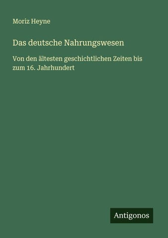 Das deutsche Nahrungswesen