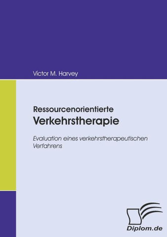 Ressourcenorientierte Verkehrstherapie