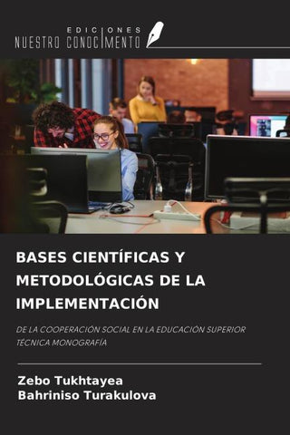 BASES CIENTÍFICAS Y METODOLÓGICAS DE LA IMPLEMENTACIÓN