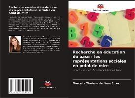 Recherche en éducation de base : les représentations sociales en point de mire