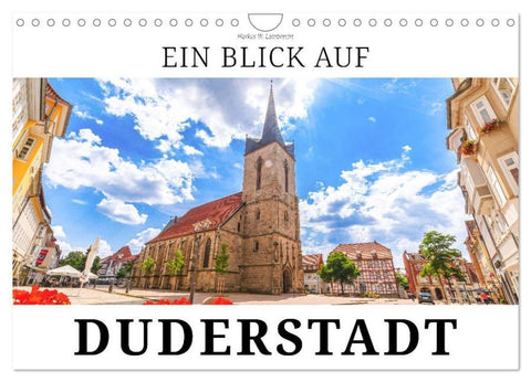 Ein Blick auf Duderstadt (Wandkalender 2026 DIN A4 quer), CALVENDO Monatskalender
