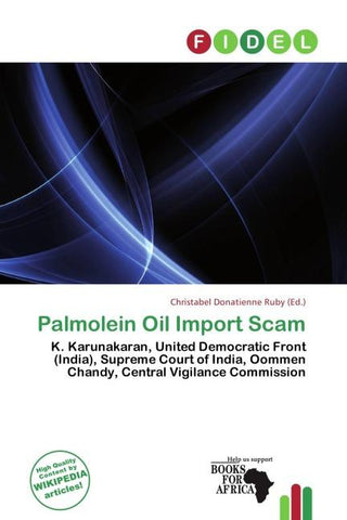 Palmolein Oil Import Scam