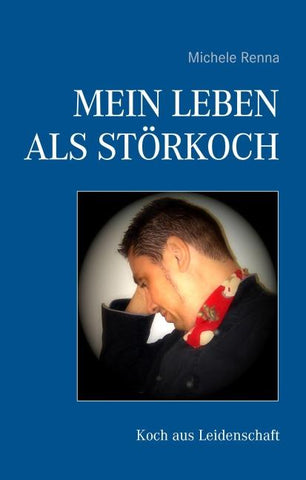 Mein Leben als Störkoch