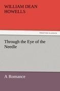 Through the Eye of the Needle