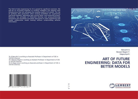 ART OF FUTURE ENGINEERING: DATA FOR BETTER MODELS