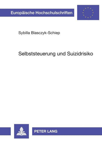 Selbststeuerung und Suizidrisiko