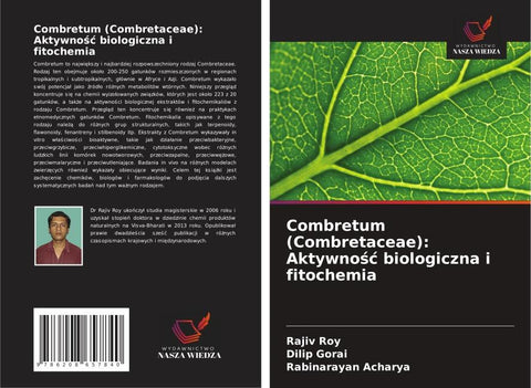 Combretum (Combretaceae): Aktywno¿¿ biologiczna i fitochemia