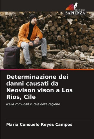 Determinazione dei danni causati da Neovison vison a Los Rios, Cile