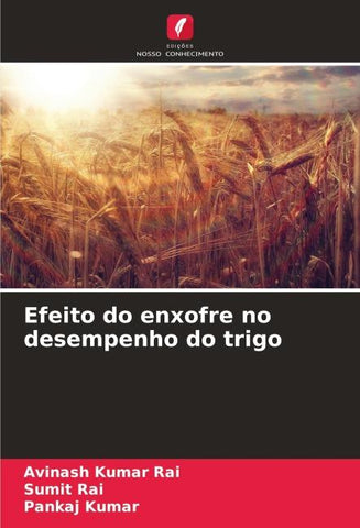 Efeito do enxofre no desempenho do trigo