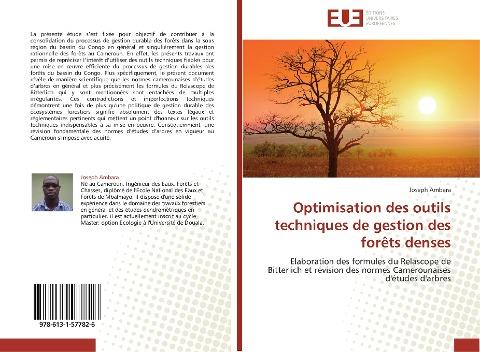 Optimisation des outils techniques de gestion des forêts denses