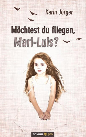 Möchtest du fliegen, Mari-Luis?