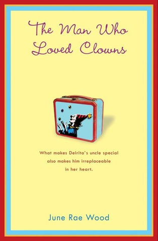 The Man Who Loved Clowns