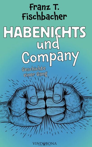 Habenichts und Company