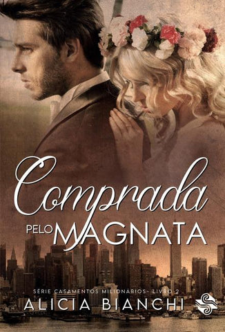 Comprada pelo magnata