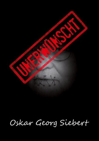 Unerwünscht (Hardcover-Version)