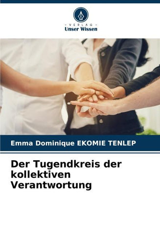 Der Tugendkreis der kollektiven Verantwortung