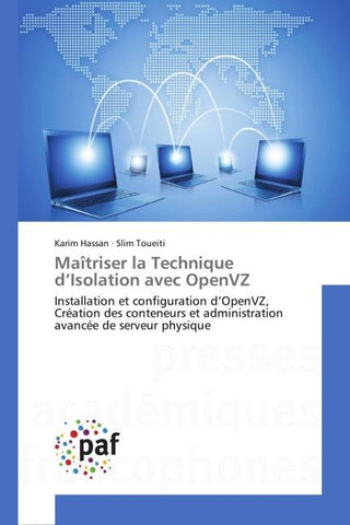 Maîtriser la Technique d'Isolation avec OpenVZ