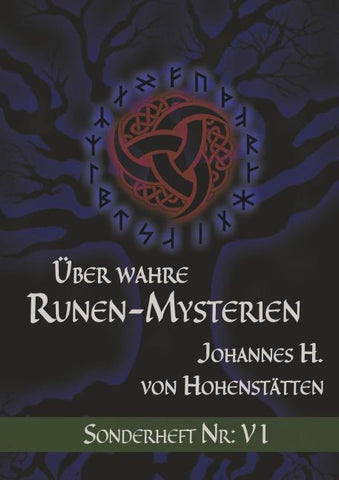 Über wahre Runen-Mysterien: VI