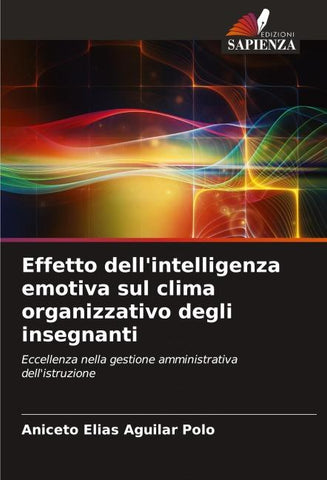 Effetto dell'intelligenza emotiva sul clima organizzativo degli insegnanti